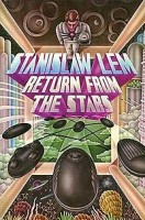 Stanislaw Lem, Return from the Stars, 1961